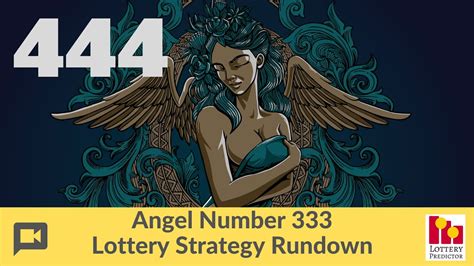 Angel Number 444 Lottery Strategy Rundown .